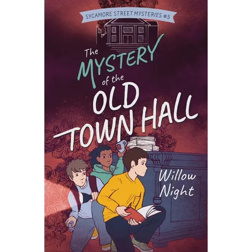 The Mystery of the Old Town Hall