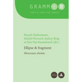 Ellipse et fragment: Morceaux choisis