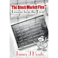 The Stock Market Flea: Lessons from the Front