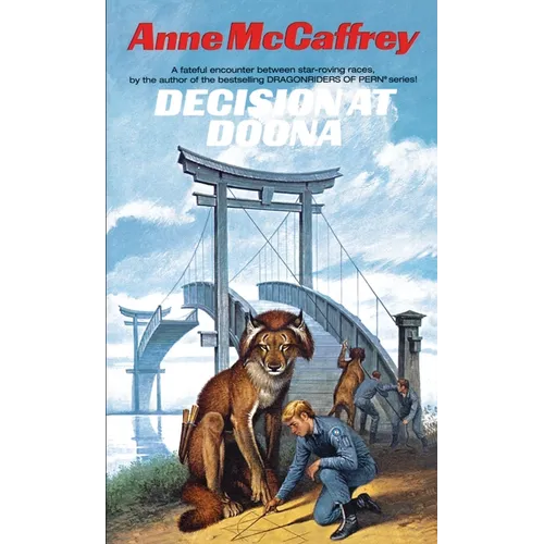 Decision at Doona: Decision at Doona: A Novel