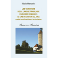 Les variations de la langue française en Suisse romande: le cas du canton du Jura: Enquête (socio)linguistique et terminologique