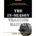 The In-Season Training Manual