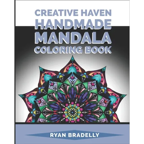 Creative Haven Mandala Handmade Coloring Book: Winter Snowflakes Designs to Color /mandalas stress relief toys for adults/mandala Kaleidoscope colouri