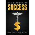 The Biology of Success: The Nature of Success