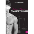 Dulces Mentiras, Amargas Verdades (Segunda edición)