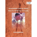 The Bushmen (San) of Africa: More than 40,000 Years of Learning