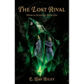 The Lost Rival