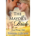 The Mayor's Bride: A Match in Magnolia Falls Romance