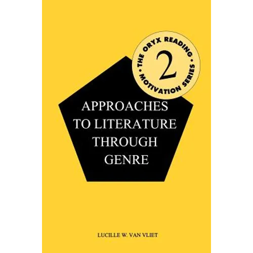 Approaches to Literature Through Genre