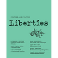 Liberties Journal of Culture and Politics