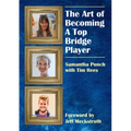 The Art of Becoming a Top Bridge Player