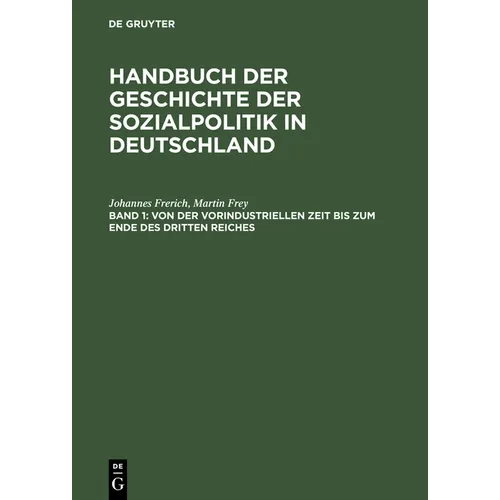 Von Der Vorindustriellen Zeit Bis Zum Ende Des Dritten Reiches
