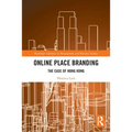 Online Place Branding: The Case of Hong Kong