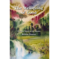 The Wellspring of Good: The Last Words of the Master