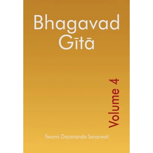 Bhagavad Gita - Volume 4