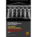 Calidad institucional, comunicación y democracia