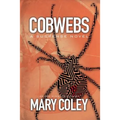 Cobwebs: A Suspense Novel