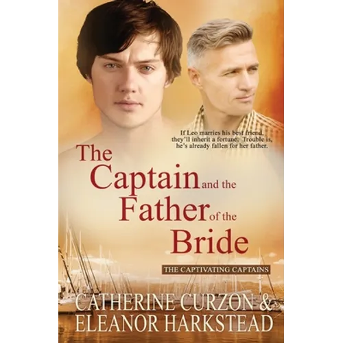 The Captain and the Father of the Bride