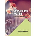 Wisdom Wise: Christian Poetry that touches the Heart