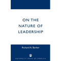 On the Nature of Leadership