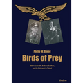 Birds of Prey: Hitler's Luftwaffe, Ordinary Soldiers, and the Holocaust in Poland