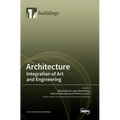 Architecture: Integration of Art and Engineering