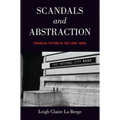Scandals and Abstraction: Financial Fiction of the Long 1980s