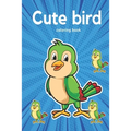 Cute Animated Bird Coloring book: For kindergarten kids, Preschooler and homeschool kids!