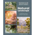 Watercolor Artist's Index of the Natural Landscape: A Field Trip of Features and How to Paint Them