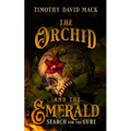 The Orchid and the Emerald: Search for the Cure
