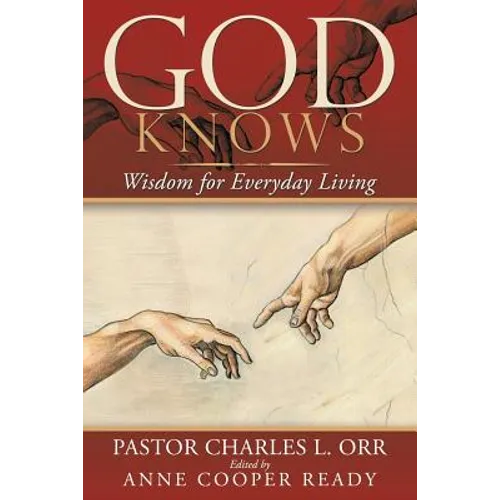 God Knows: Wisdom for Everyday Living