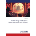 Terminology for Guoxue
