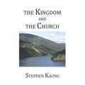The Kingdom and the Church
