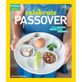 Celebrate Passover: With Matzah, Maror, and Memories
