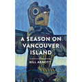 A Season on Vancouver Island