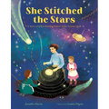 She Stitched the Stars: A Story of Ellen Harding Baker's Solar System Quilt