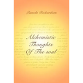 Alchemistic Thoughts Of The soul