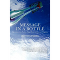Message in a Bottle: Questions from Parents About Teen Alcohol and Drug Use