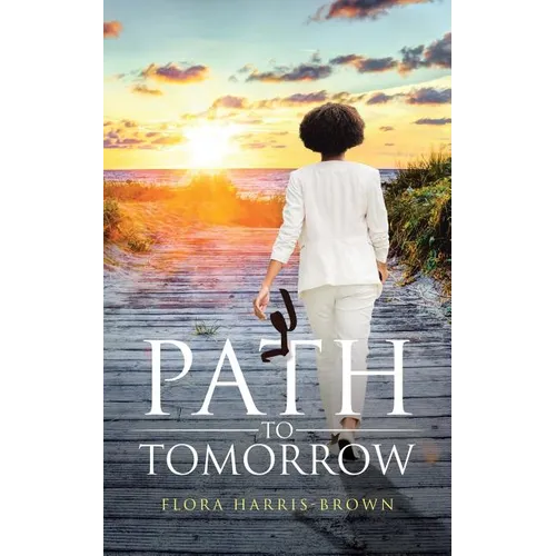 Path to Tomorrow
