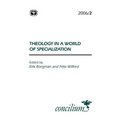 Concilium 2006/2: Theology in a World of Specialization