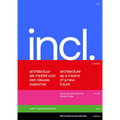 Mei Architects and Planners: Included: Architecture as a Means for a New Future