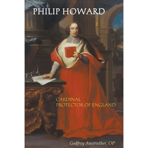 Philip Howard, Cardinal Protector of England