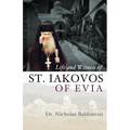 Life and Witness of St. Iakovos of Evia