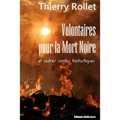 Volontaires pour la Mort Noire et autres contes fantastiques