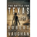The Battle for Texas