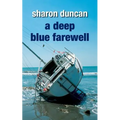 A Deep Blue Farewell