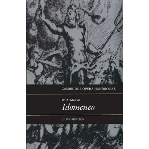 W. A. Mozart: Idomeneo - Paperback