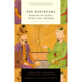 The Baburnama: Memoirs of Babur, Prince and Emperor