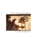 Facing the Fiend: Satan as a Literary Character