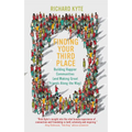 Finding Your Third Place: Building Happier Communities (and Making Great Friends Along the Way)